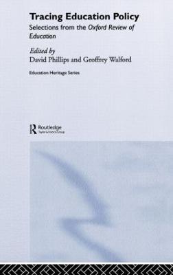 Tracing Education Policy: Selections from the Oxford Review of Education - cover