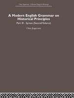 A Modern English Grammar on Historical Principles: Volume 3