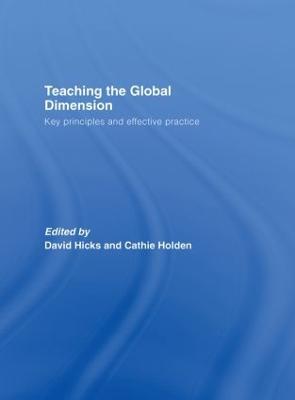 Teaching the Global Dimension: Key Principles and Effective Practice - cover