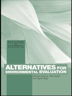 Alternatives for Environmental Valuation - Michael Getzner,Clive Spash,Sigrid Stagl - cover