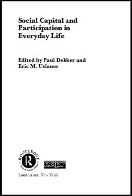 Social Capital and Participation in Everyday Life - cover