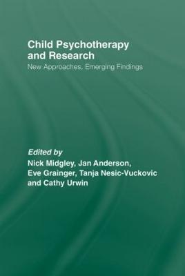 Child Psychotherapy and Research: New Approaches, Emerging Findings - cover
