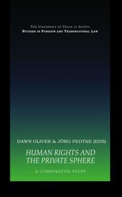 Human Rights and the Private Sphere vol 1: A Comparative Study - cover