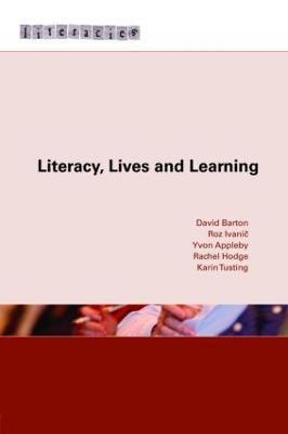 Literacy, Lives and Learning - David Barton,Roz Ivanic,Yvon Appleby - cover