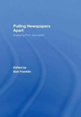 Pulling Newspapers Apart: Analysing Print Journalism - cover