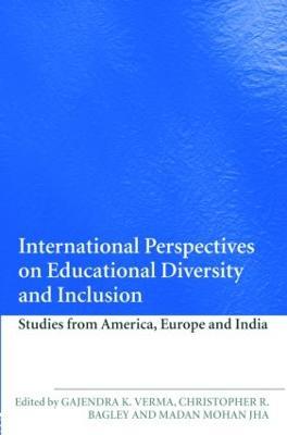 International Perspectives on Educational Diversity and Inclusion: Studies from America, Europe and India - cover