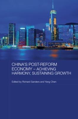 China's Post-Reform Economy - Achieving Harmony, Sustaining Growth - cover