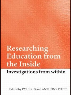 Researching Education from the Inside: Investigations from within - cover