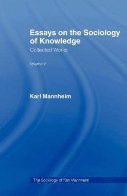 Essays on the Sociology of Knowledge - Karl Mannheim - cover