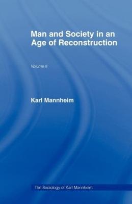Man and Society in an Age of Reconstruction - Karl Mannheim - cover