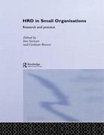 Human Resource Development in Small Organisations: Research and Practice