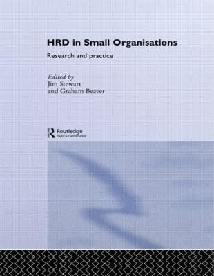 Human Resource Development in Small Organisations: Research and Practice - cover