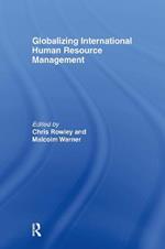 Globalizing International Human Resource Management