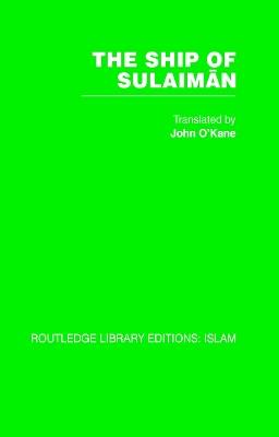 The Ship of Sulaiman - O'Kane John - cover