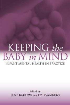 Keeping The Baby In Mind: Infant Mental Health in Practice - cover