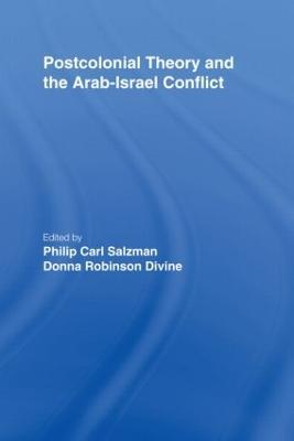 Postcolonial Theory and the Arab-Israel Conflict - cover