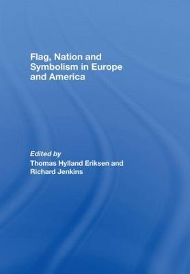 Flag, Nation and Symbolism in Europe and America - cover