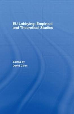 EU Lobbying: Empirical and Theoretical Studies - cover