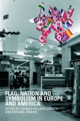Flag, Nation and Symbolism in Europe and America - cover