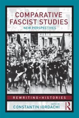 Comparative Fascist Studies: New Perspectives - cover
