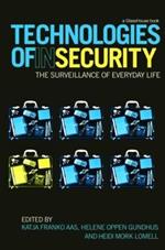 Technologies of InSecurity: The Surveillance of Everyday Life