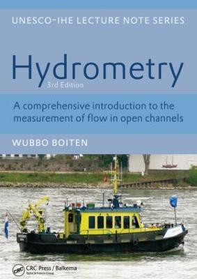 Hydrometry: IHE Delft Lecture Note Series - W. Boiten - cover