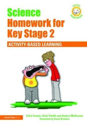 Science Homework for Key Stage 2: Activity-based Learning - Colin Forster,Vicki Parfitt,Andrea McGowan - cover