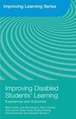 Improving Disabled Students' Learning: Experiences and Outcomes