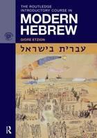 The Routledge Introductory Course in Modern Hebrew: Hebrew in Israel