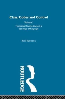 Theoretical Studies Towards a Sociology of Language - Basil Bernstein - cover