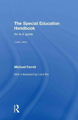 The Special Education Handbook: An A-Z Guide - Michael Farrell - cover