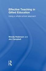 Effective Teaching in Gifted Education: Using a Whole School Approach
