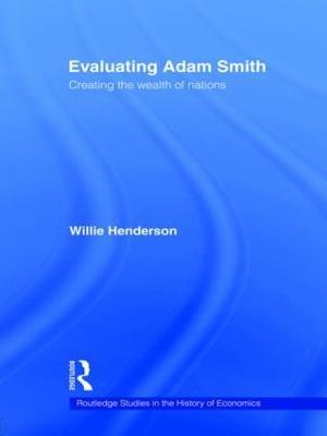Evaluating Adam Smith - William Henderson - cover