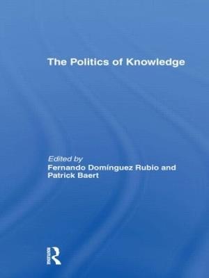 The Politics of Knowledge. - cover