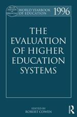 The World Yearbook of Education 1996: The Evaluation of Higher Education Systems