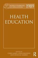 World Yearbook of Education 1989: Health Education