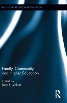 Family, Community, and Higher Education - cover