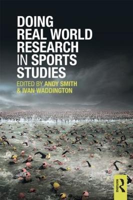 Doing Real World Research in Sports Studies - cover