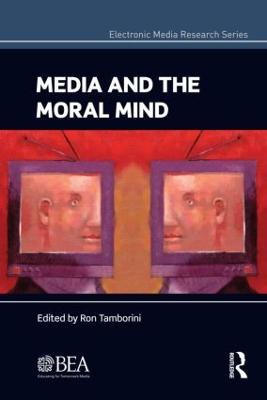 Media and the Moral Mind - cover