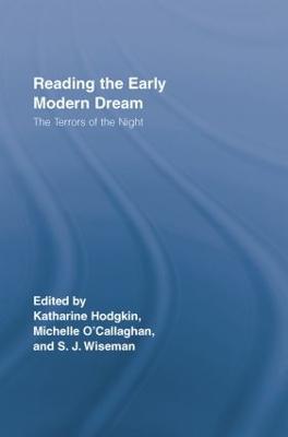 Reading the Early Modern Dream: The Terrors of the Night - cover