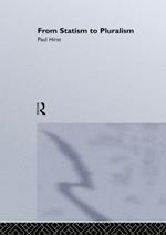 From Statism To Pluralism: Democracy, Civil Society And Global Politics