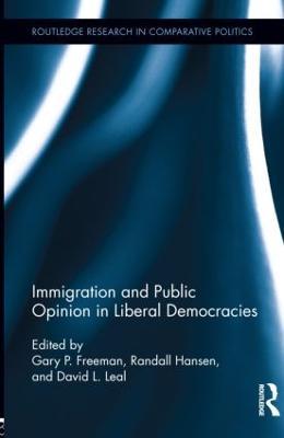 Immigration and Public Opinion in Liberal Democracies - cover