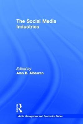 The Social Media Industries - cover