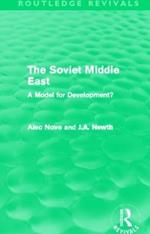 The Soviet Middle East (Routledge Revivals): A Model for Development?