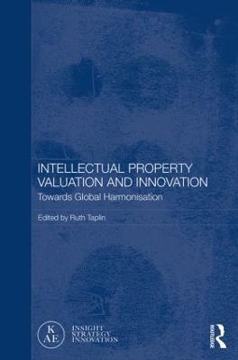 Intellectual Property Valuation and Innovation: Towards global harmonisation - cover