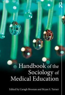 Handbook of the Sociology of Medical Education - cover