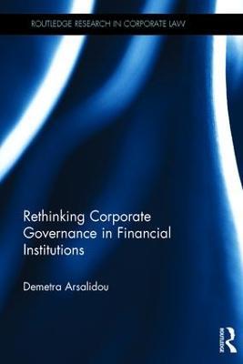 Rethinking Corporate Governance in Financial Institutions - Demetra Arsalidou - cover