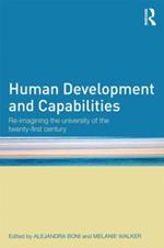 Human Development and Capabilities: Re-imagining the university of the twenty-first century