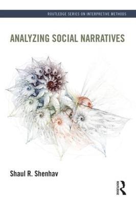 Analyzing Social Narratives - Shaul Shenhav - cover