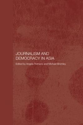 Journalism and Democracy in Asia - cover